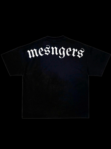 "MESNGERS" Shirt